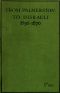 [Gutenberg 53725] • From Palmerston to Disraeli (1856-1876)